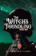 The Witch's Foundling