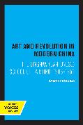 Art and Revolution in Modern China
