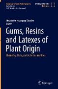 Gums, Resins and Latexes of Plant Origin