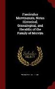 Fasciculus Mervinensis, Notes Historical, Genealogical, and Heraldic of the Family of Mervyn