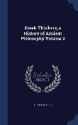 Greek Thinkers, A History of Ancient Philosophy Volume 2