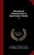 Educational Administration & Supervision, Volume 2