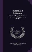 Indiana and Indianans: A History of Aboriginal and Territorial Indiana and the Century of Statehood, Volume 1