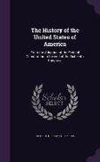 The History of the United States of America: From the Adoption of the Federal Constitution to the End of the Sixteenth Congress