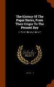 The History of the Papal States, from Their Origin to the Present Day: In Three Volumes, Volume 2