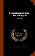 Commentaries on the Laws of England: In Four Books