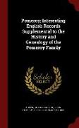 Pomeroy, Interesting English Records Supplemental to the History and Genealogy of the Pomeroy Family