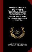 Apology. De Spectaculis. With an English Translation by T.R. Glover. Minucius Felix, With an English Translation by Gerald H. Rendall Based on the Unf