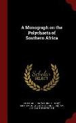 A Monograph on the Polychaeta of Southern Africa