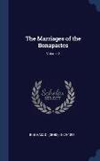 The Marriages of the Bonapartes, Volume 2