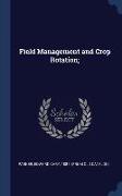 Field Management and Crop Rotation