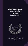 Branch-And Bound Strategies for Dynamic Programming