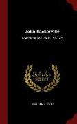 John Baskerville: Type-Founder and Printer, 1706-1775