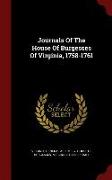 Journals Of The House Of Burgesses Of Virginia, 1758-1761