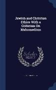 Jewish and Christian Ethics with a Criticism on Mahomedism