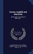 Essays, English and American: With Introductions, Notes and Illustrations
