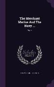 The Merchant Marine and the Navy ...: Paper