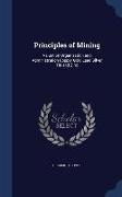 Principles of Mining: Valuation Organization and Administration Copper Gold Lead Silver Tin and Zinc