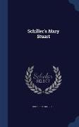 Schiller's Mary Stuart