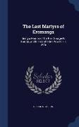 The Last Martyrs of Eromanga: Being a Memoir of the REV. George N. Gordon, and Ellen Catherine Powell, His Wife