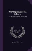 The Wigwam and the Cabin ...: First [And Second] Series, Volumes 1-2