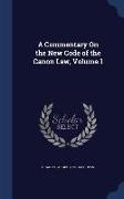 A Commentary on the New Code of the Canon Law, Volume 1