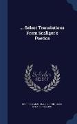 Select Translations from Scaliger's Poetics
