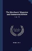 The Merchants' Magazine and Commercial Review, Volume 50