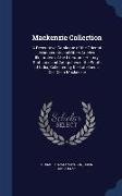 MacKenzie Collection: A Descriptive Catalogue of the Oriental Manuscripts and Other Articles Illustrative of the Literature, History, Statis