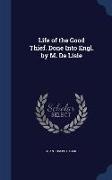 Life of the Good Thief. Done Into Engl. by M. de Lisle