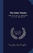 The Comic Theatre: Being a Free Translation of All the Best French Comedies, Volume 3