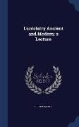 Luniolatry Ancient and Modern, A Lecture