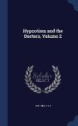 Hypnotism and the Doctors, Volume 2