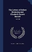 The Letters of Robert Browning and Elizabeth Barrett Barrett: 1845-1846