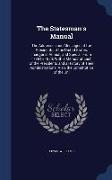 The Statesman's Manual: The Addresses and Messages of the Presidents of the United States, Inaugural, Annual, and Special, from 1789 to 1854