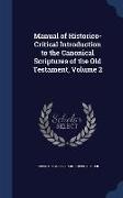 Manual of Historico-Critical Introduction to the Canonical Scriptures of the Old Testament, Volume 2