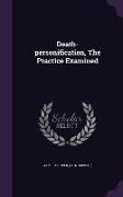 Death-Personification, the Practice Examined