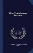 Motor Truck Logging Methods