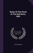 Notes of the Flood at the Red River, 1852