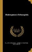 Shakespeare's Schauspiele