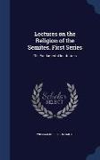 Lectures on the Religion of the Semites. First Series: The Fundamental Institutions