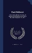 Fasti Hellenici: The Civil and Literary Chronology of Greece, from the Earliest Accounts to the Death of Augustus, Volume 1