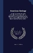 American Geology: Containing a Statement of the Principles of the Science, with Full Illustrations of Characteristic American Fossils: W