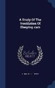 A Study of the Ventilation of Sleeping-Cars