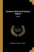 Southern Historical Society Papers, Volume 1