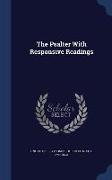 The Psalter with Responsive Readings