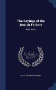 The Sayings of the Jewish Fathers: Pirke Aboth