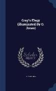 Gray's Elegy (Illuminated by O. Jones)
