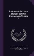 Breviarium Ad Usum Insignis Ecclesie Eboracensis, Volume 2