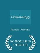 Criminology - Scholar's Choice Edition